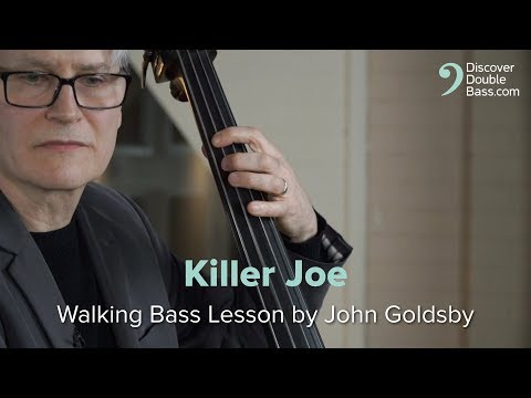 Killer Joe - Walking Bass Etude. Lesson by John Goldsby